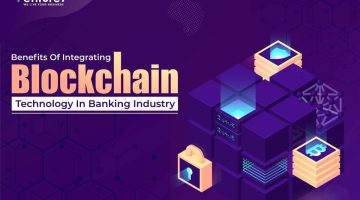 Benefits-Of-Integrating-Blockchain-Technology-In-Banking-Industry Benefits-Of-Integrating-Blockchain-Technology-In-Banking-Industry