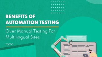 Benefits-of-Automation-Testing-Over-Manual-Testing-For-Multilingual-Sites