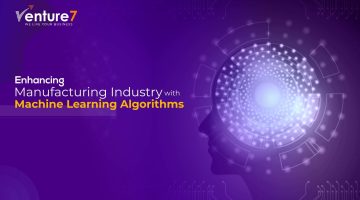 Enhancing-Manufacturing-Industry-With-Machine-Learning-Algorithms Enhancing-Manufacturing-Industry-With-Machine-Learning-Algorithms