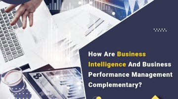 How-Are-Business-Intelligence-And-Business-Performance-Management-1 How-Are-Business-Intelligence-And-Business-Performance-Management-1