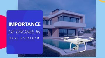 Importance-of-Drones-in-Real-Eastate Importance-of-Drones-in-Real-Eastate